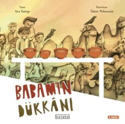 Babamın Dükkanı - Ketebe Çocuk