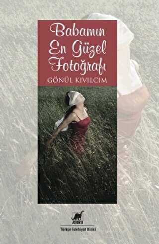 Babamın En Güzel Fotoğrafı - Ayrıntı Yayınları