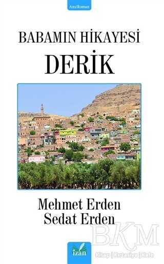 Babamın Hikayesi Derik - İzan Yayıncılık