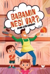 Babamın Nesi Var? - Efsus Yayınları