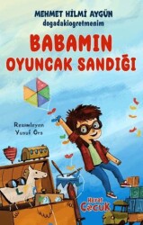 Babamın Oyuncak Sandığı - Hayat Çocuk