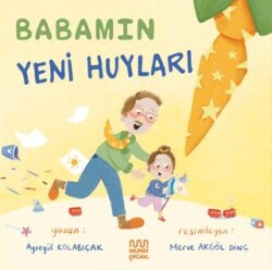 Babamın Yeni Huyları - Mundi Çocuk