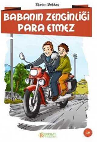 Babanın Zenginliği Para Etmez - Erkam Yayınları