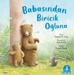 Babasından Biricik Oğluna - Büyülü Fener Yayınları