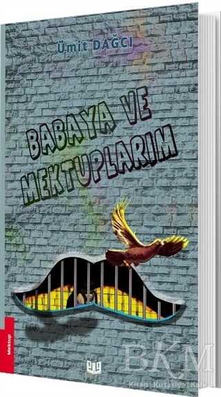 Babaya ve Mektuplarım - 1