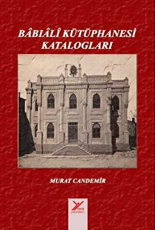 Babıali Kütüphanesi Katalogları - Akademi Titiz Yayınları