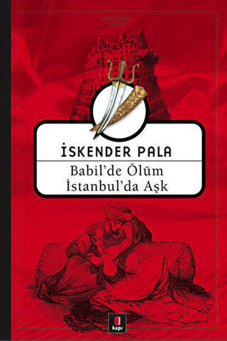 Babil’de Ölüm İstanbul’da Aşk