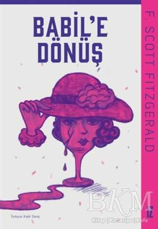 Babil’e Dönüş - İz Yayıncılık