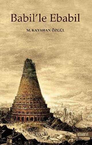 Babil’le Ebabil - Kitabevi Yayınları