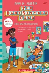 Baby-Sitters Club: Jessi And The Superbra - Scholastic