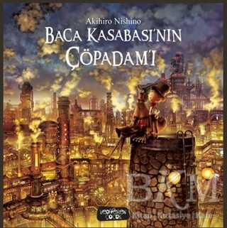 Baca Kasabası`nın Çöpadam`ı - Yediveren Çocuk