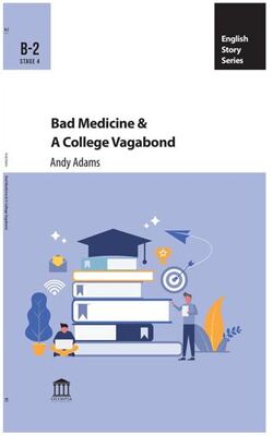 Bad Medicine & A College Vagabond