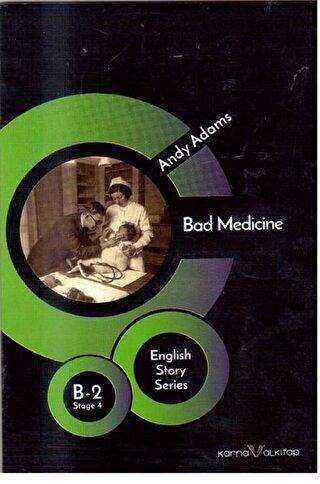 Bad Medicine B - 2 Stage 4
