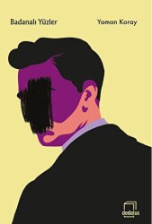Badanalı Yüzler - Dedalus Kitap