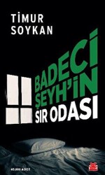Badeci Şeyh’in Sır Odası - Kırmızı Kedi Yayınevi