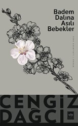 Badem Dalına Asılı Bebekler - Ötüken Neşriyat