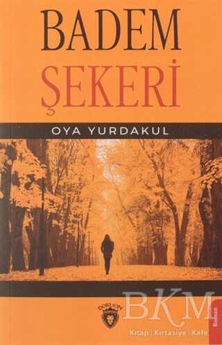 Badem Şekeri - Dorlion Yayınları