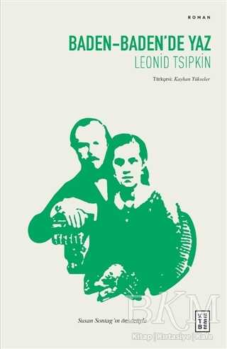 Baden-Baden`de Yaz - Ketebe Yayınları