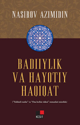 Badiiylik Va Hayotıy Haqiqat - 1
