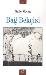 Bağ Bekçisi - İzan Yayıncılık