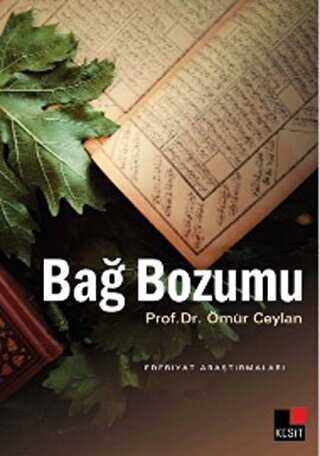 Bağ Bozumu - Kesit Yayınları