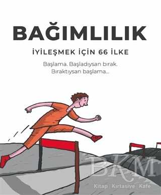 Bağımlılık - Uçurtma Yayınları