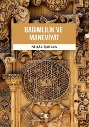 Bağımlılık ve Maneviyat - Çamlıca Yayınları