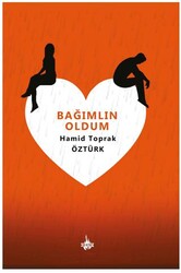Bağımlın Oldum - Od Kitap