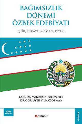 Bağımsızlık Dönemi Özbek Edebiyatı