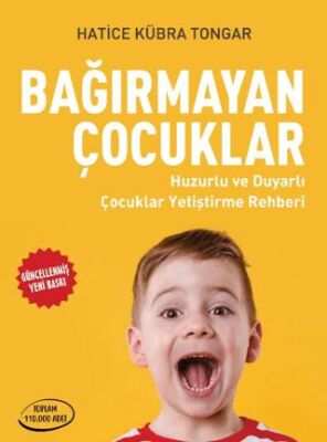 Bağırmayan Çocuklar - 1