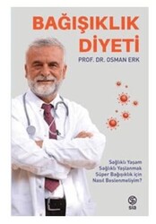 Bağışıklık Diyeti - Sia Kitap