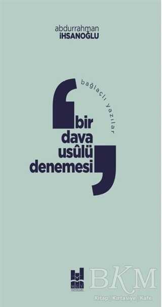 Bağlaçlı Yazılar: Bir Dava Usulü Denemesi - Mgv Yayınları