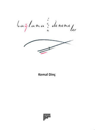 Bağlama İçin Denemeler - Pan Yayıncılık