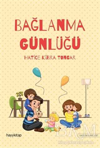 Bağlanma Günlüğü - Hayykitap