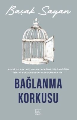 Bağlanma Korkusu - 1