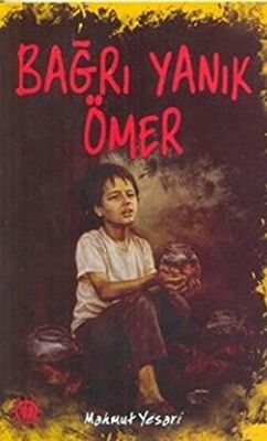 Bağrı Yanık Ömer - 1