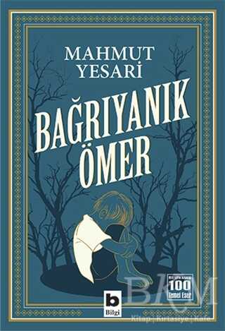 Bağrıyanık Ömer - Bilgi Yayınevi