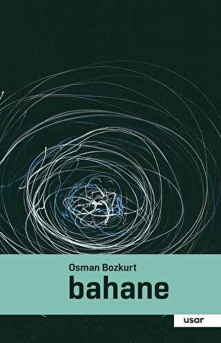 Bahane - Usar Yayınları