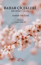 Bahar Çiçekleri - Kırmızı Çatı Yayınları