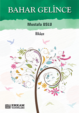 Bahar Gelince - Erkam Yayınları