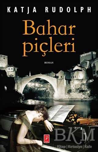 Bahar Piçleri - Pena Yayınları