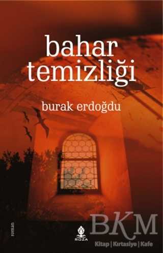 Bahar Temizliği - Roza Yayınevi