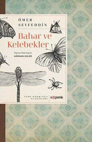 Bahar ve Kelebekler - Kopernik Kitap