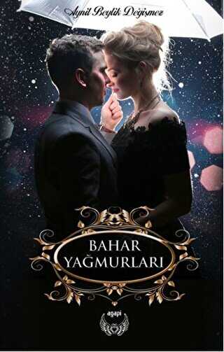 Bahar Yağmurları - Agapi Yayınları