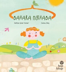 Bahara Merhaba - Hep Kitap