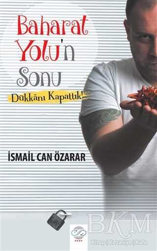 Baharat Yolu`n Sonu - Post Yayınevi