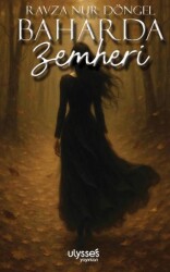 Baharda Zemheri - Ulysses Yayınları
