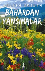 Bahardan Yansımalar - Yason Yayıncılık