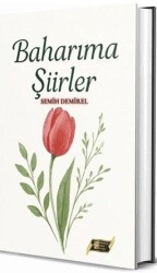 Baharıma Şiirler - Dionysos Yayın Group