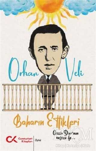 Baharın Etkileri - Cumhuriyet Kitapları